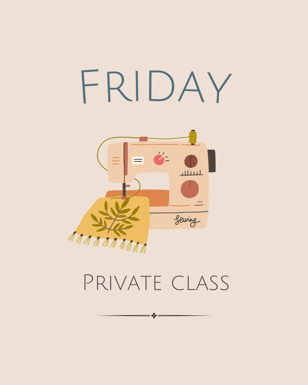 Friday — Private 1hr Session